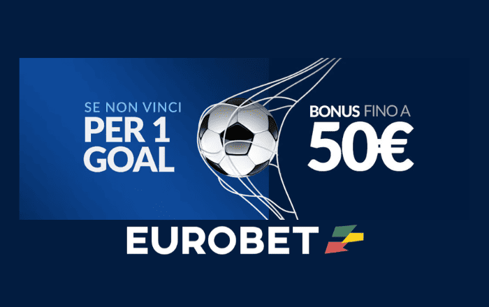 Promo Per Un Goal di Eurobet