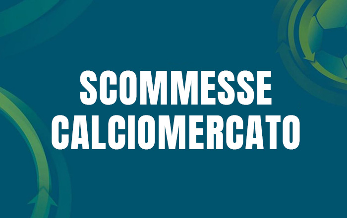 scommesse calciomercato